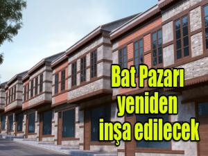 Bat Pazarına kentsel estetik dokunuş