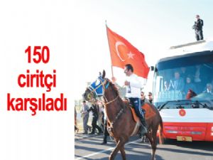 150 ciritçi karşıladı