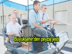 Büyükşehir'den peyzaj jesti