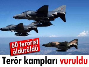 Terör kampları vuruldu: 60 terörist öldürüldü!