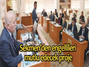 Sekmen'den engellileri mutlu edecek proje