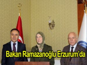 Bakan Sema Ramazanoğlu Erzurum'da