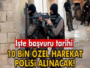 10 bin özel harekat polisi alınacak