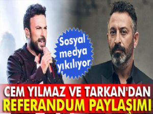 Cem Yılmaz ve Tarkan'dan referandum paylaşımı