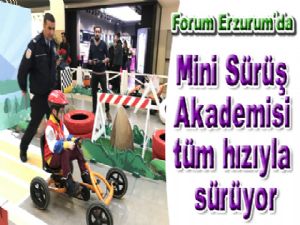  Forum Erzurum'da Mini Sürüş Akademisi tüm hızıyla sürüyor