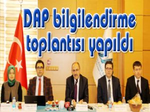 DAP bilgilendirme toplantısı yapıldı