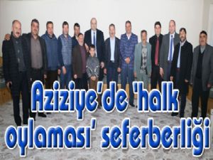 Aziziye'de 'halk oylaması' seferberliği