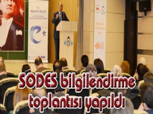 SODES bilgilendirme toplantısı yapıldı