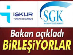 Bakan Müezzinoğlu: İŞKUR ile SGK'yı birleştireceğiz