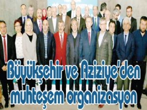 Büyükşehir ve Aziziye'den muhteşem organizasyon