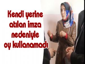 Kendi yerine atılan imza nedeniyle oy kullanamadı