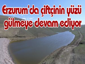 Erzurum'da çiftçinin yüzü gülmeye devam ediyor