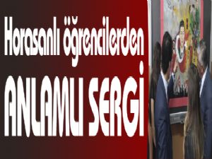 Horasanlı öğrencilerden anlamlı sergi