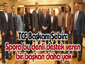 TCF Başkanı Şebin: 