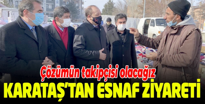 MHP İl Başkanı Karataş esnafı ziyaret etti